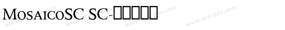 MosaicoSC SC字体转换